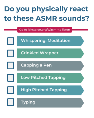 ASMR: Do you tingle?